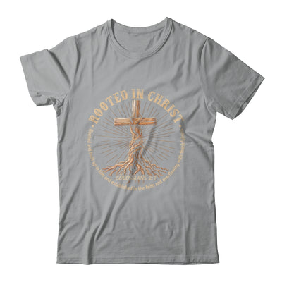 Rooted In Christ Jesus Christian For Men Women Cross Faith Shirt & Hoodie | teecentury