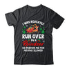 Run Over By Reindeer Matching Christmas Funny Xmas Women Men Shirt & Sweatshirt | teecentury