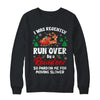 Run Over By Reindeer Matching Christmas Funny Xmas Women Men Shirt & Sweatshirt | teecentury