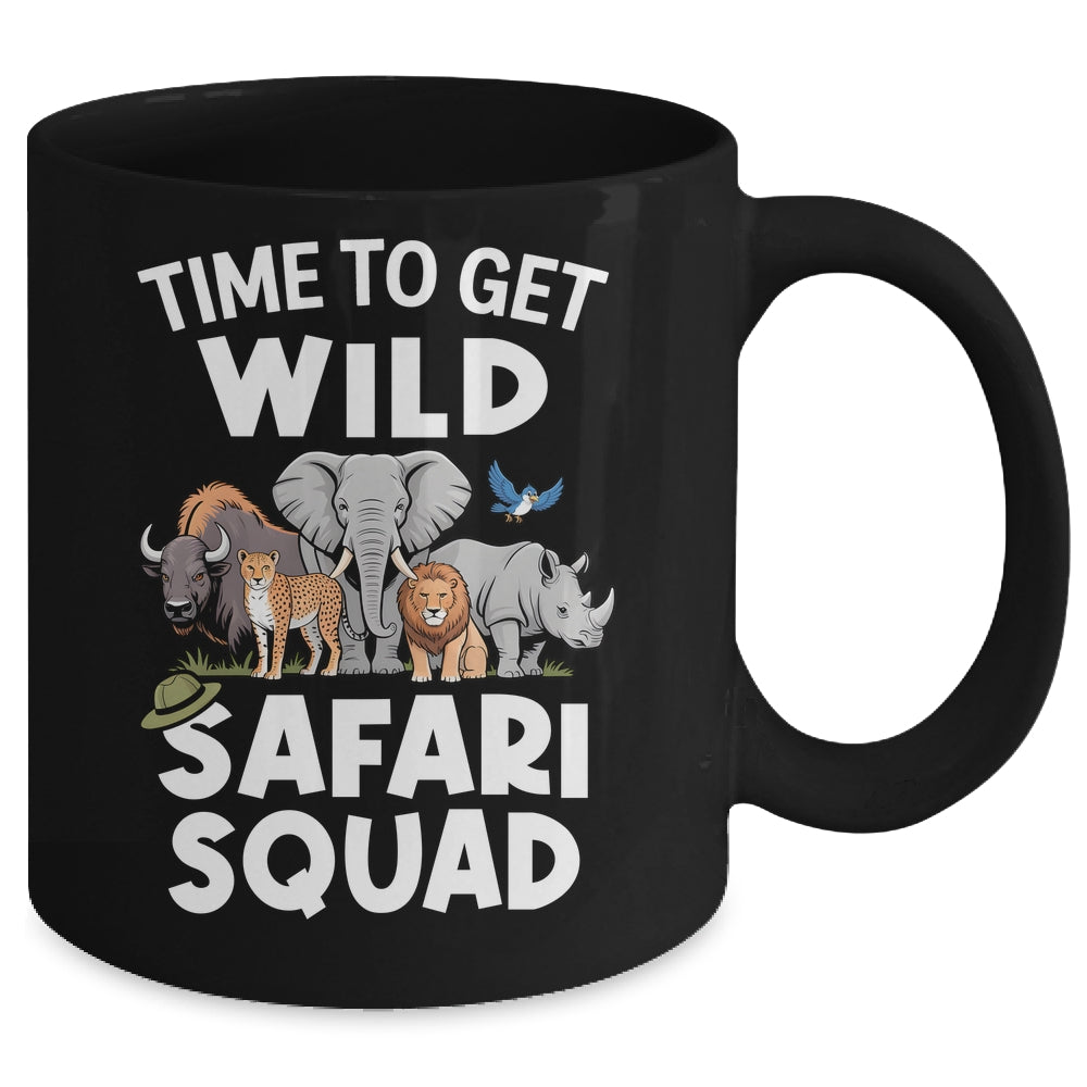 Safari Tour Guide Safari Animals Time To Get Wild Squad Mug | teecentury
