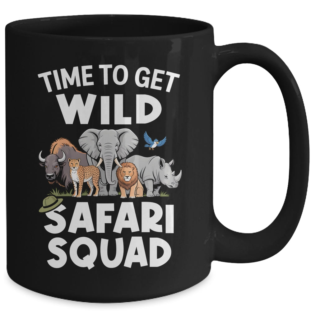 Safari Tour Guide Safari Animals Time To Get Wild Squad Mug | teecentury