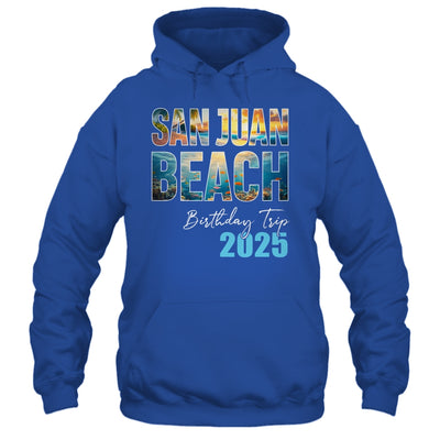 San Juan Beach Birthday Trip 2025 Vacation Party Crew Cruise Shirt & Tank Top | teecentury