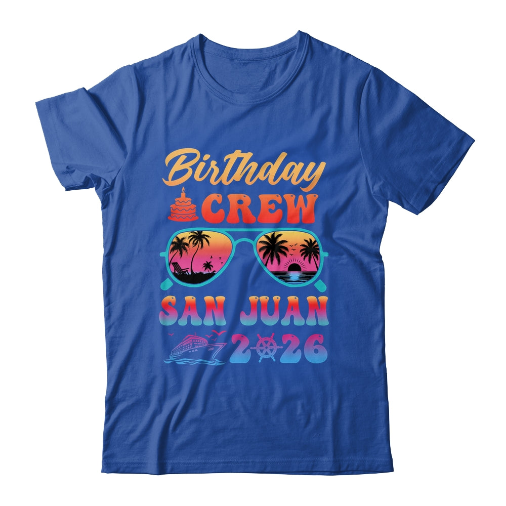 San Juan Birthday Crew Vacation Cruise 2026 Summer Trip Group Shirt & Tank Top | teecentury