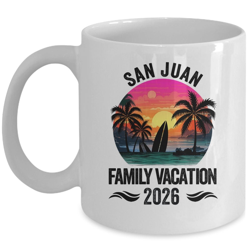 San Juan Family Vacation 2026 Matching Outfits Beach Summer Mug | teecentury