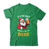 Santa Drinking Beer It's The Most Wonderful Time For A Beer Shirt & Sweatshirt | teecentury