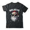 Santa Face Sunglasses Believe Christmas Xmas For Boys Mens Shirt & Sweatshirt | teecentury