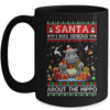 Santa I Was Serious About The Hippo Funny Ugly Christmas Mug | teecentury