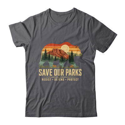 Save Our Parks Bear Nature Resist Defend Protect Outdoor Shirt & Tank Top | teecentury