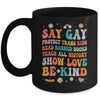 Say Gay Protect Trans Kids Read Banned Books Be Kind LGBTQ Mug | teecentury