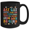 Say Gay Protect Trans Kids Read Banned Books Be Kind LGBTQ Mug | teecentury