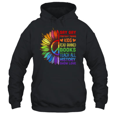 Say Gay Protect Trans Kids Read Banned Books LGBT Flower Shirt & Tank Top | teecentury
