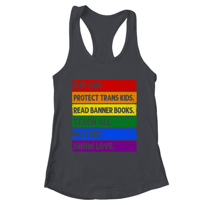 Say Gay Protect Trans Kids Read Banned Books LGBT Gay Pride Shirt & Tank Top | teecentury