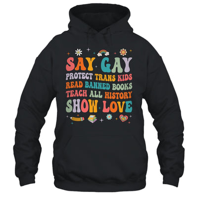 Say Gay Protect Trans Kids Read Banned Books LGBT Groovy Shirt & Tank Top | teecentury