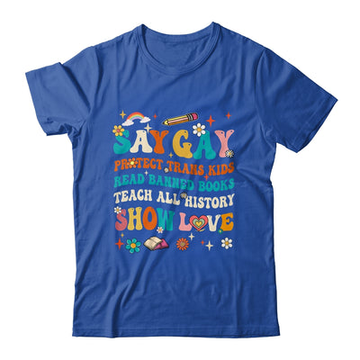 Say Gay Protect Trans Kids Read Banned Books LGBT Month Shirt & Tank Top | teecentury