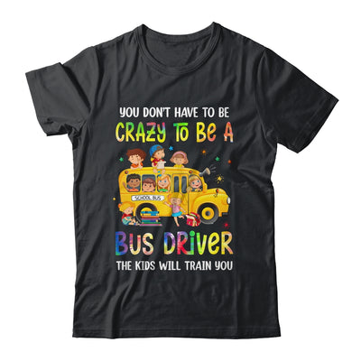 School Bus Driver Funny Bus Driving Back To School First Day Shirt & Hoodie | teecentury