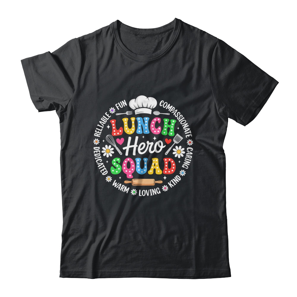 School Lunch Hero Squad Funny Cafeteria Workers Crew Shirt & Hoodie | teecentury