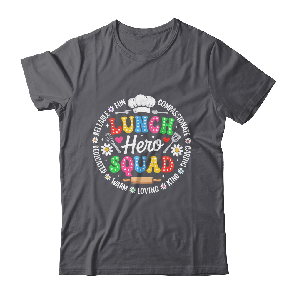 School Lunch Hero Squad Funny Cafeteria Workers Crew Shirt & Hoodie | teecentury