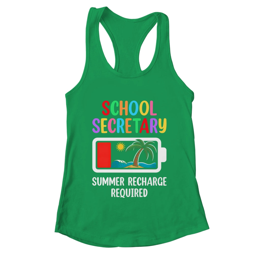School Secretary Summer Recharge Required Last Day Of School Shirt & Tank Top | teecentury