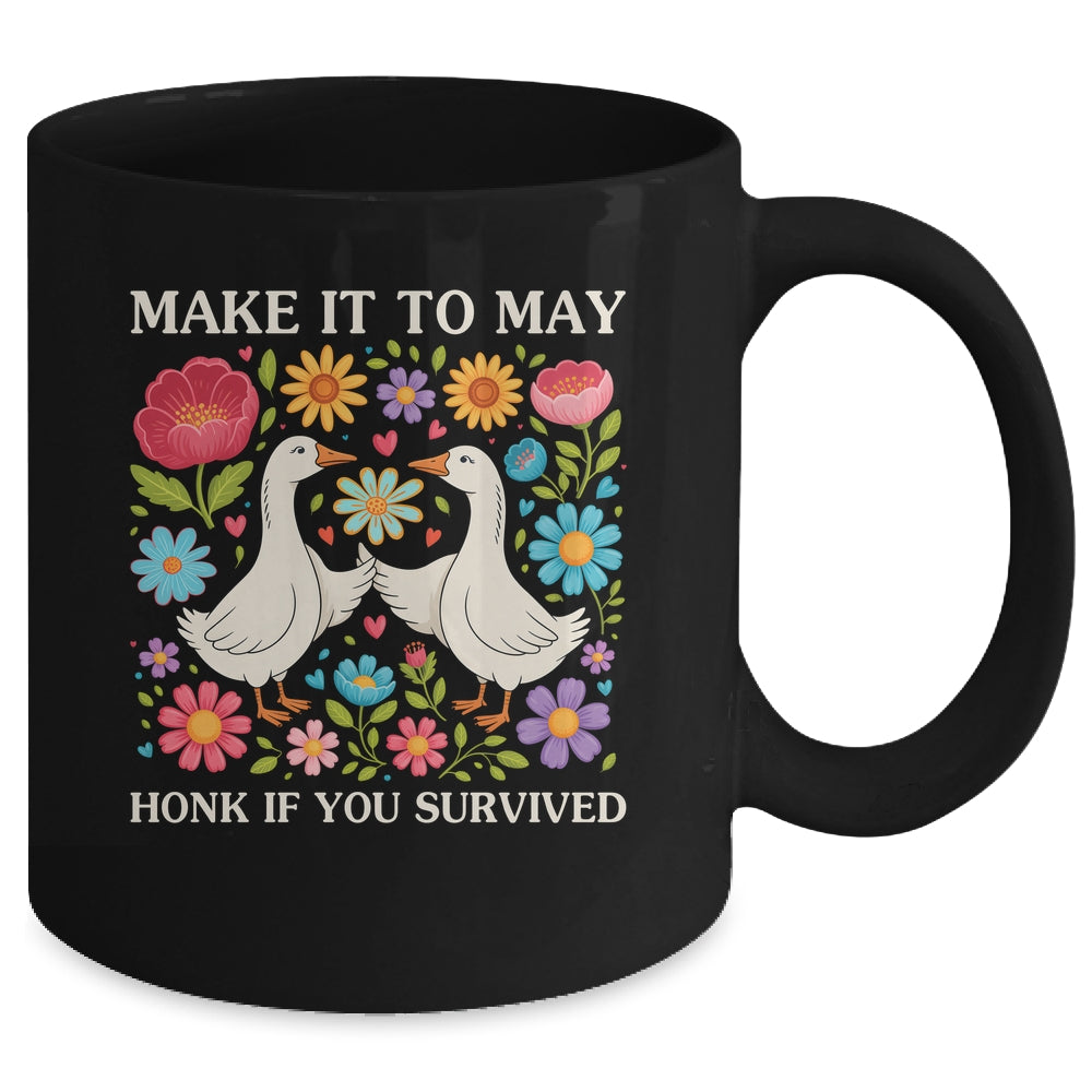 School Year End Tee Make It To May Funny Teacher Goose Women Mug | teecentury