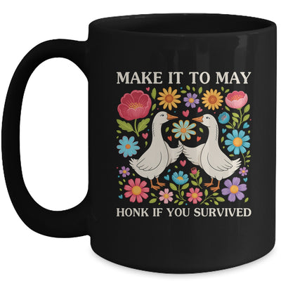 School Year End Tee Make It To May Funny Teacher Goose Women Mug | teecentury