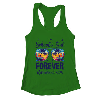 School's Out Forever Retired 2025 Teacher Retirement Shirt & Tank Top | teecentury