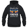 School's Out Forever Teacher Retirement 2025 Retired Teacher Shirt & Tank Top | teecentury
