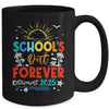 Schools Out Forever Retired Teacher Retirement 2025 Mug | teecentury