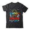 Schools Out Forever Retired Teacher Retirement 2025 Shirt & Tank Top | teecentury