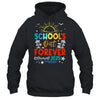 Schools Out Forever Retired Teacher Retirement 2025 Shirt & Tank Top | teecentury