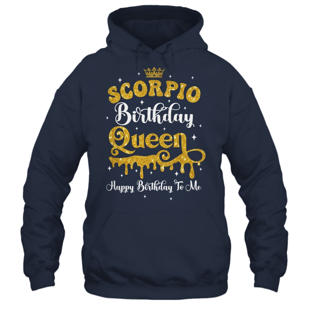 Scorpio Birthday Queen Happy Birthday To Me Women Shirt & Tank Top | teecentury