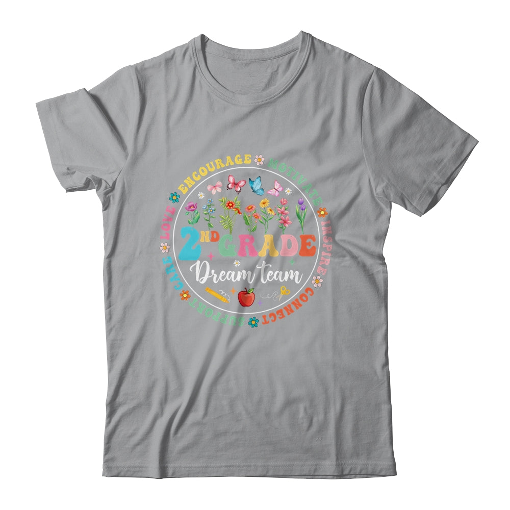 Second Grade Dream Team Back To School Teacher Flower Shirt & Hoodie | teecentury