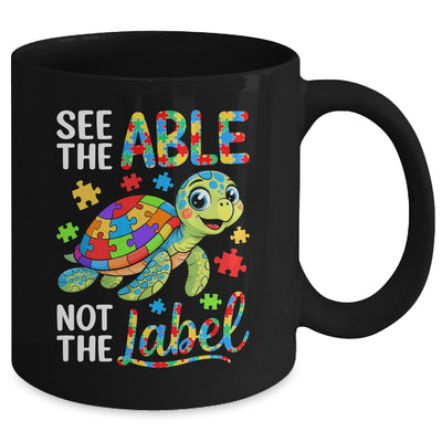 See The Able Not The Label Sea Turtle Autism Awareness Mug | teecentury