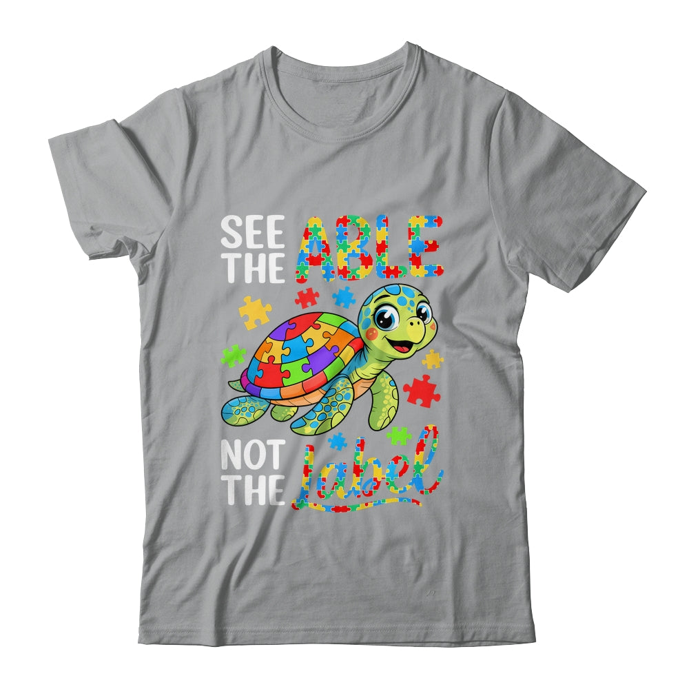 See The Able Not The Label Sea Turtle Autism Awareness Shirt & Hoodie | teecentury