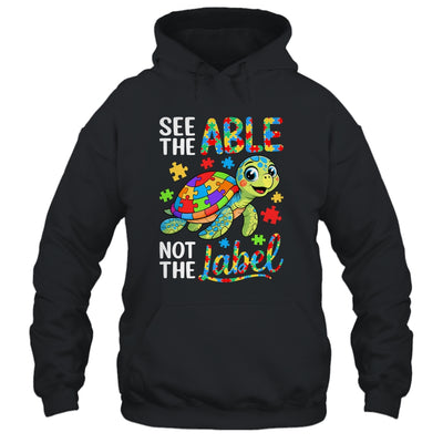 See The Able Not The Label Sea Turtle Autism Awareness Shirt & Hoodie | teecentury