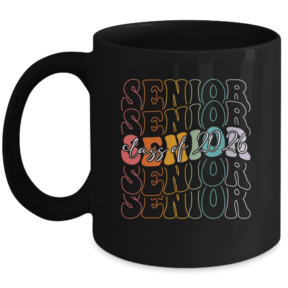 Senior 2026 Class Of 2026 Back To School First Day Groovy Mug | teecentury