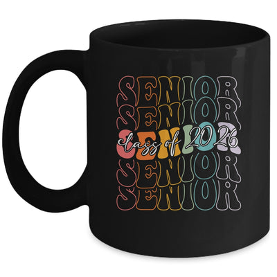 Senior 2026 Class Of 2026 Back To School First Day Groovy Mug | teecentury
