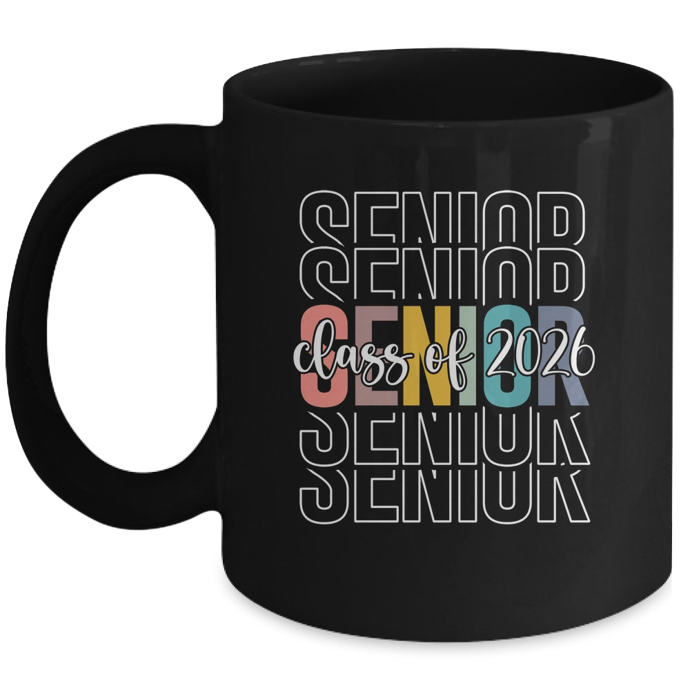 Senior 2026 Class Of 2026 For College High School Senior Mug | teecentury