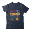 Senior 2026 Class Of 2026 Seniors Graduation Retro Groovy Shirt & Hoodie | teecentury