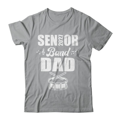Senior Band Dad 2027 Marching Band Class Of 2027 Drum Shirt & Hoodie | teecentury