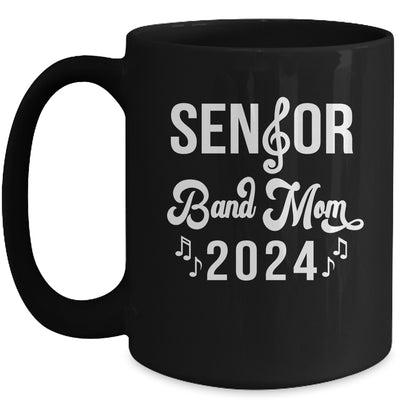 Senior Band Mom 2024 Marching Band Parent Class Of 2024 Mug | teecentury