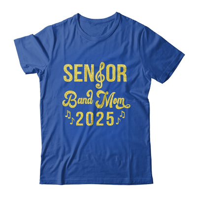 Senior Band Mom 2025 Class Of 2025 Marching Band Parent Shirt & Tank Top | teecentury