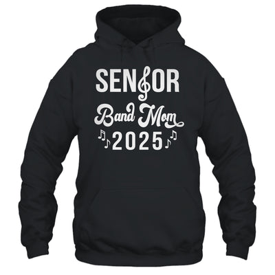 Senior Band Mom 2025 Marching Band Parent Class Of 2025 Shirt & Tank Top | teecentury