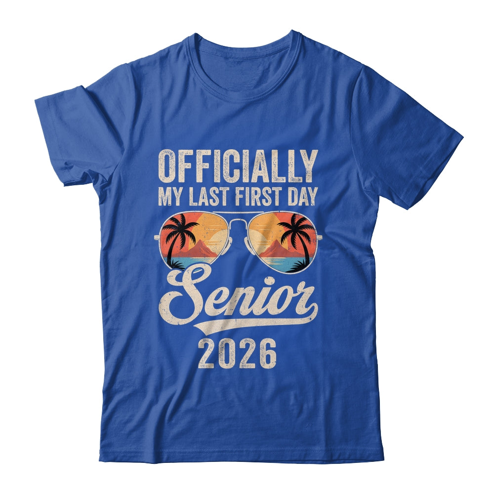 Senior Class Of 2026 Back To School Last First Day Of School Shirt & Hoodie | teecentury