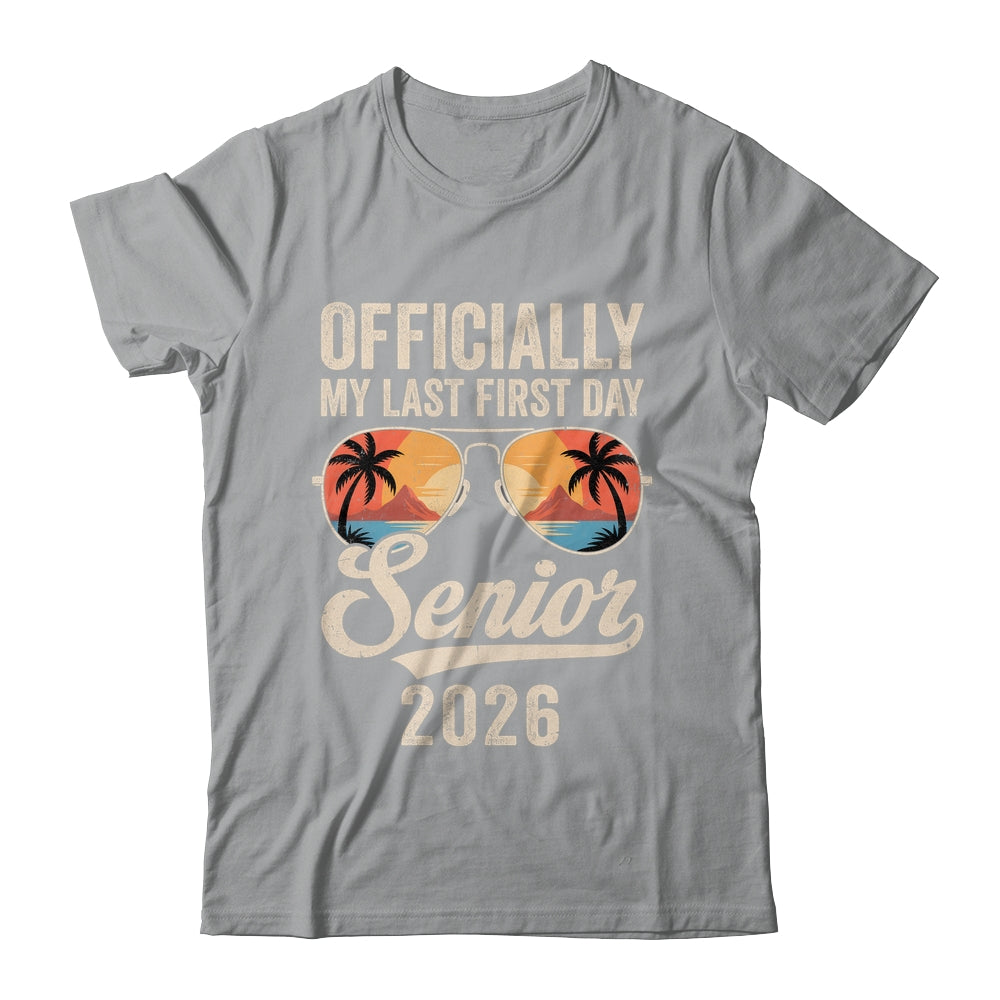 Senior Class Of 2026 Back To School Last First Day Of School Shirt & Hoodie | teecentury