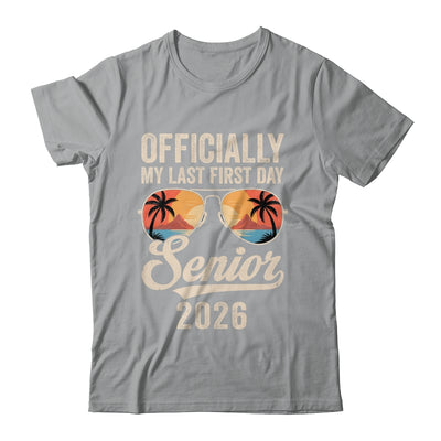 Senior Class Of 2026 Back To School Last First Day Of School Shirt & Hoodie | teecentury