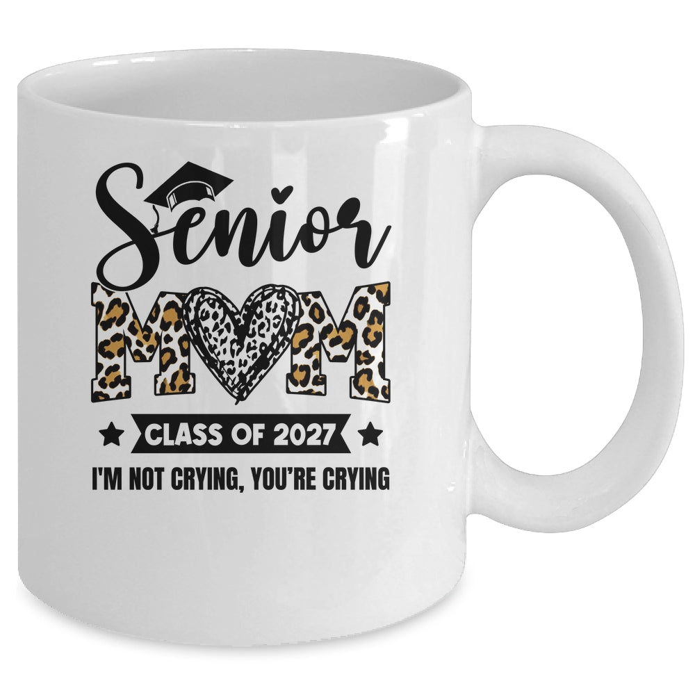 Senior Mom 2027 Class Of 2027 I'm Not Crying Leopard Heart Mug | teecentury