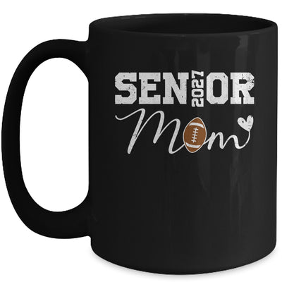 Senior Mom 2027 Football Mommy Class Of 2027 Graduation Mug | teecentury