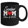 Senior Mom Class Of 2026 Proud Mom Of Graduate 2026 Heart Mug | teecentury
