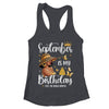 September Is My Birthday African American Woman Birthday Queen Shirt & Tank Top | teecentury