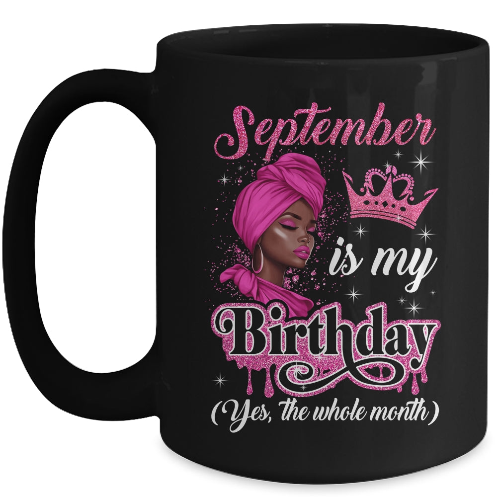 September Is My Birthday African Black Women Birthday Queen Mug | teecentury